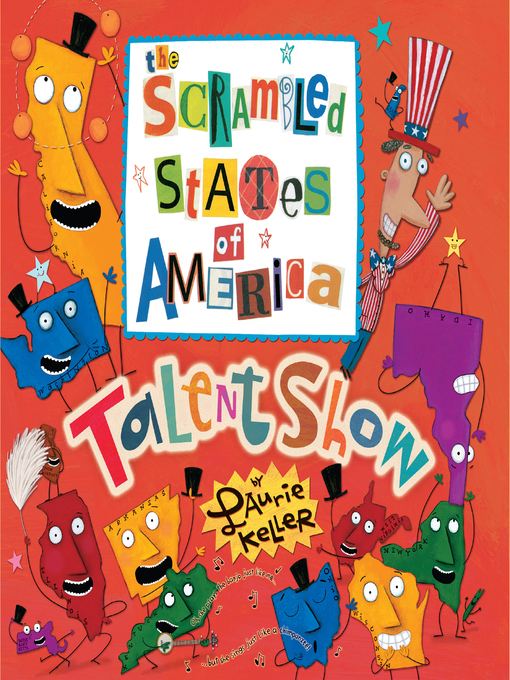 Title details for The Scrambled States of America Talent Show by Laurie Keller - Wait list